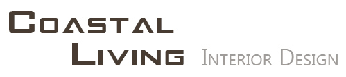 Coastal Living Interior Design Coastal Living
